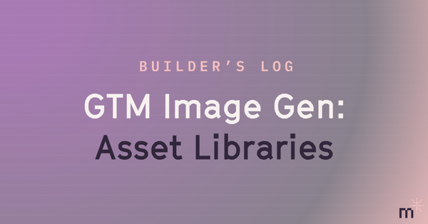 AI-Driven GTM Imagery: Part 3, The Asset Library Nobody Builds