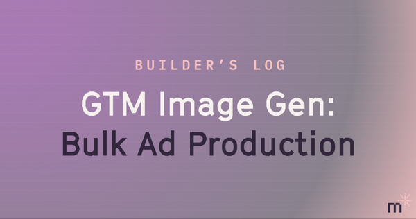 AI-Driven GTM Imagery: Part 5, Bulk Image Creation